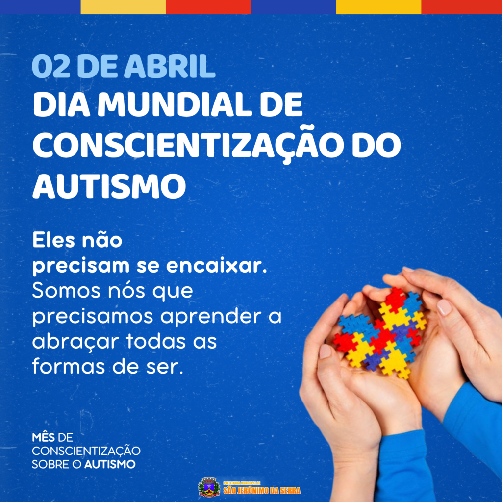 02-de-abril-dia-mundial-de-conscientizacao-do-autismo